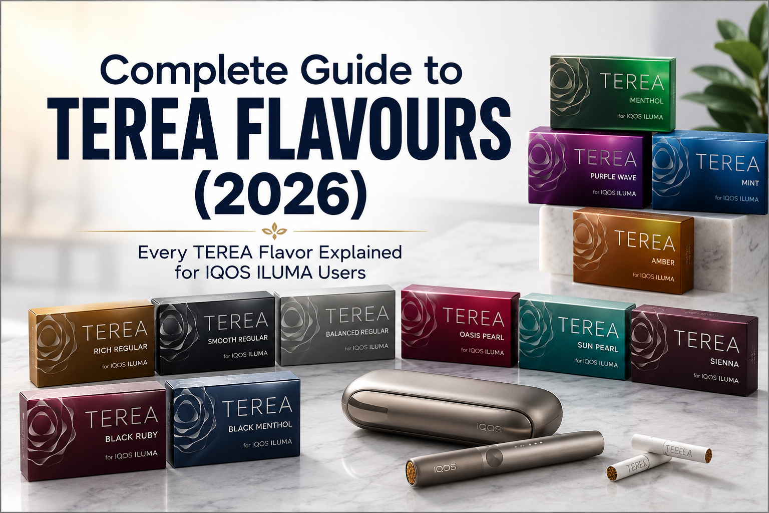 Complete Guide to TEREA Flavours (2026)