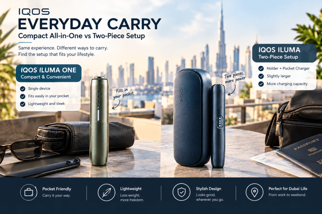 IQOS ILUMA ONE and IQOS ILUMA portability comparison for Dubai users